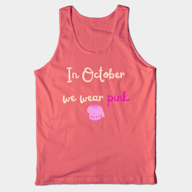 Pink October shirt | Breast cancer awareness Tank Top by Fayn